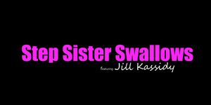 Convincing StepBro gets Lil Sis to Suck and Swallow! S6:E10 (Jill Kassidy)