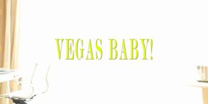 VEGAS BABY