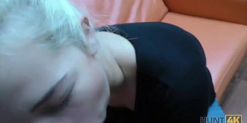 Hunt4K. Hot Gal Was Offered Money For Sex And She Couldn'T Say No
