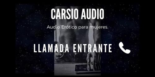 Llamada Entrante - AUDIO Erótico para Mujer [Voz Masculina] [Roomie]