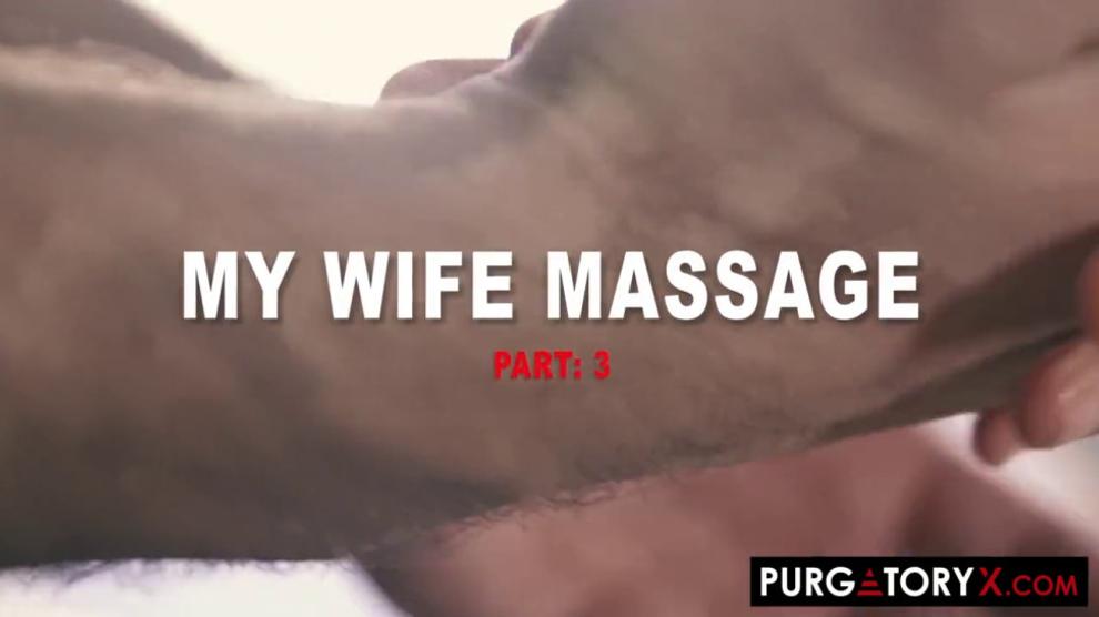 Purgatoryx My Wifes Massage Part 3 With Cherie Deville Video 1 Charles Dera Donnie Rock 