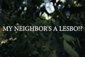 Lacy Lennon Aria Carson - My Neighbors A Lesbo? 720p 2021 VHQ