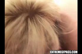 EXPOSEDLATINGFS - Hot Blonde Babe Blowjob and Extreme Fucking