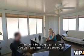 VIP4K. Blonde cutie cant pay rent so she goes to the bank for a loan