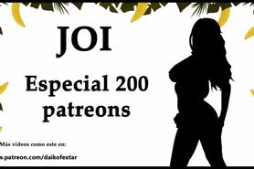 JOI Especial 200 patreons, 200 corridas. Spanish audio.