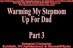 Warming My Stepmother Up For Step Dad Part 3 Sheena Ryder