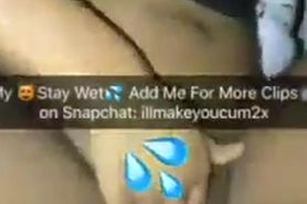 Snap Chat Ebony???? Add Me @ Illmakeyoucum2x for more vids