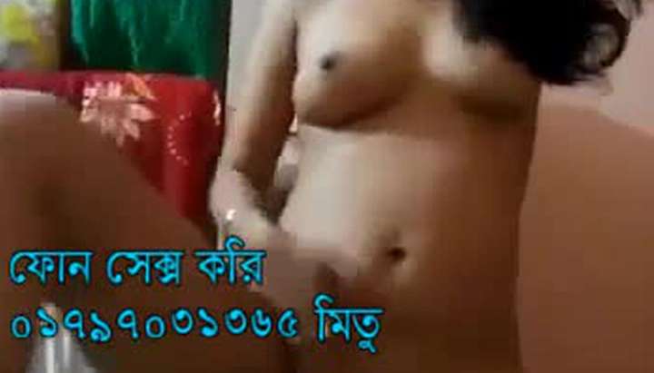 Sex Fucking Video Chat Bangladesh - Bangladeshi call girl sex 01797031365 mitu call sex TNAFlix Porn Videos
